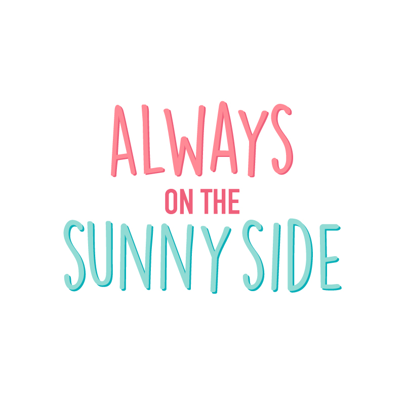 AlwaysOnTheSunnySide